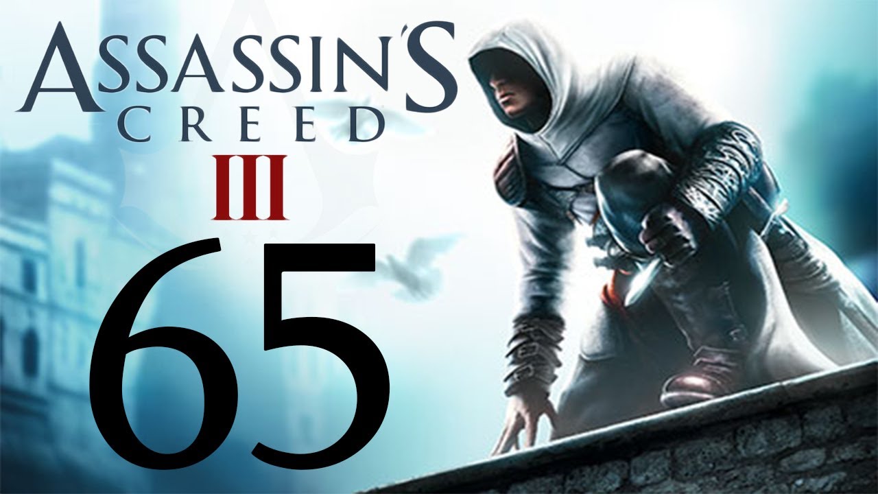 Assassin's Creed 3 Walkthrough/Lets play PART 65 - YouTube