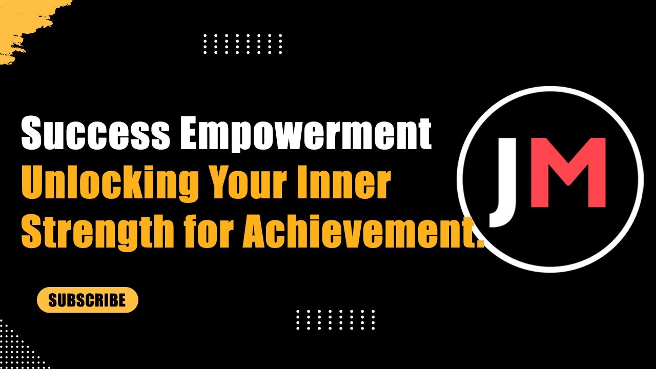 Unlocking Your Inner Strength for Achievement | MOTIVATIONAL | SUCCESS ...