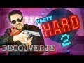 Découverte - PARTY HARD 2