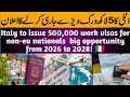 Italy To Issue 500 000 Work Visas For Non EU Nationals Big Opportunity From 2026 To 2028 рџ рџ Italy To Issue 500 000 Work Visas For Non EU Nationals Big Opportunity From 2026 To 2028 рџ рџ