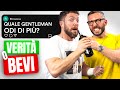 VERITÀ o BEVI?? con Maurizio Merluzzo!