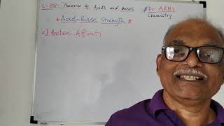 Theory of Acids and Bases: Acid Base Strength:C) Proton Affinity@Dr.ARM's Chemistry