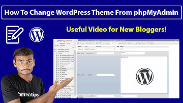 How To Change WordPress Theme From phpMyAdmin