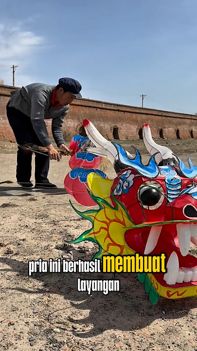 pria ini membuat layangan naga #short #youtubeshort #feedshort #layangan