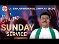 SUNDAY SERVICE 12-09-2021 | CSI BROUGH MEMORIAL CHURCH | LIVE STREAMING