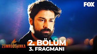 Zümrüdüanka 2 Bölüm 3 Fragmanı