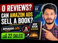 Can Amazon Ads Sell a Book With 0 Reviews? | Real KDP Case Study