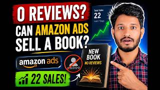 Can Amazon Ads Sell a Book With 0 Reviews? | Real KDP Case Study
