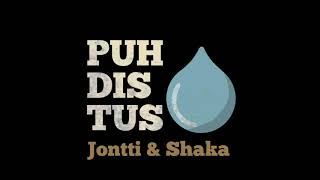 Video thumbnail of "Jontti & Shaka - Puhdistus"