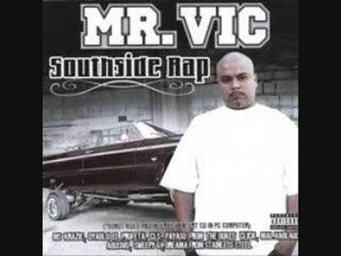 Mr. Vic - Southside Rap Mr. Vic - Southside Rap