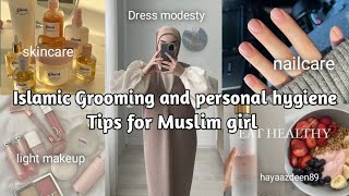 Islamic Grooming and personal hygiene tips every Muslim girls must know || Quick and Easy 🥀