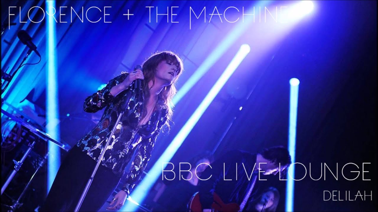 Delilah Florence + the Machine BBC Radio 1 Live Lounge YouTube