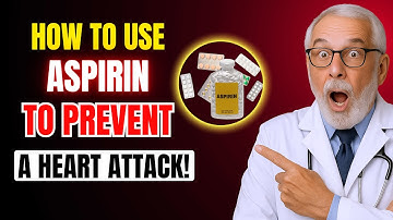 How to Use Aspirin to Prevent a Heart Attack – The Truth Most Seniors Don’t Know