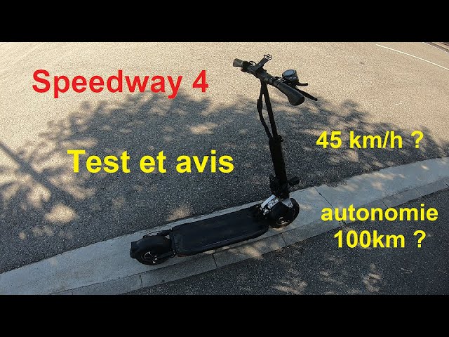 Speedway 4 - Présentation, essais et avis - Test trottinette