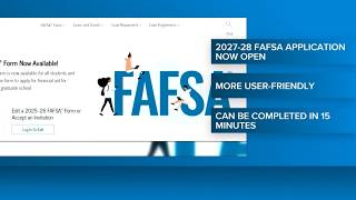 Full FAFSA opens early for 2027-28 school year with streamlined application process Guide
