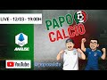 SERIE A E AZZURRA EM ANALISE #italia #calcio #worldcup #seriea #figc #live #azzurra #repescagem