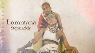 Lomntana - Stepdaddy