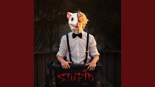 Video thumbnail of "NOAHFINNCE - STUPID"