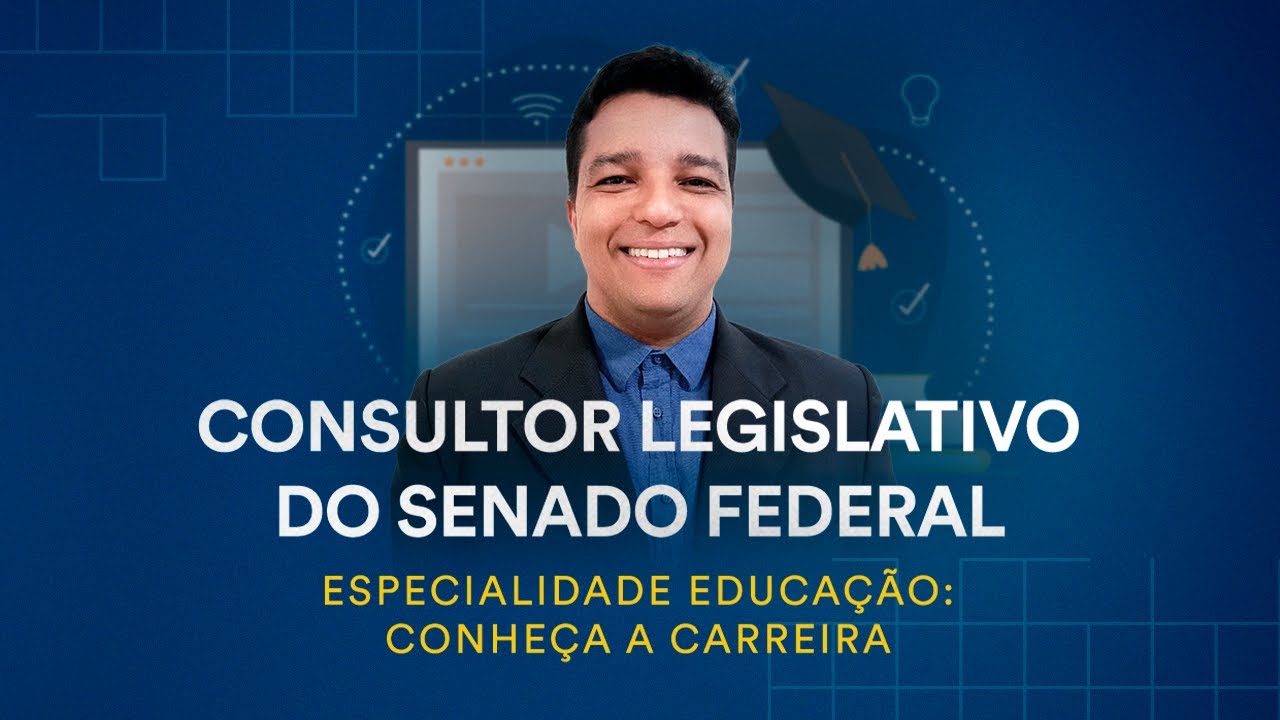 Consultor Legislativo do Senado Federal - Especialidade Educação ...