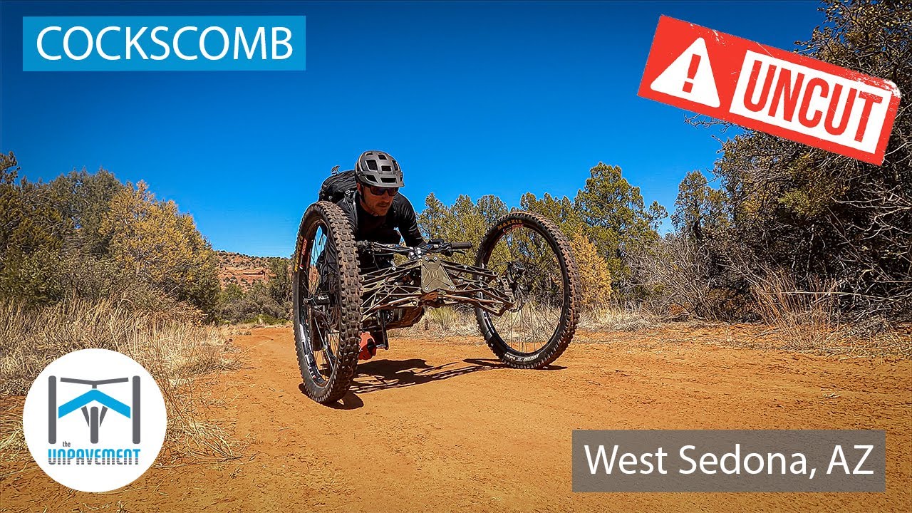 Cockscomb UNCUT - Adaptive MTB - West Sedona, AZ