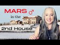 Mars in the 2nd House 🐏 2nd House Mars in the Natal Birth Chart  - Astrology Horoscope