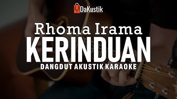 kerinduan - rhoma irama (karaoke akustik)