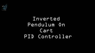 Control of Inverted Pendulum on Cart by PID controller [SIMSCAPE, MATLAB]