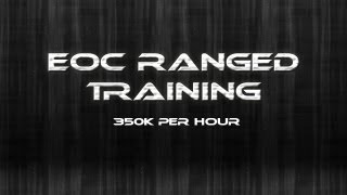 Runescape EOC 350k Ranged exp per Hour Training Method w/ Commentary