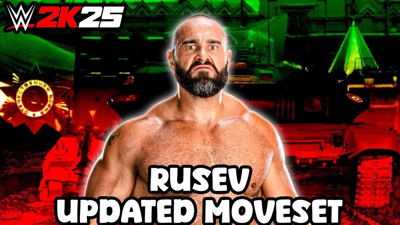 WWE 2K25 Rusev Updated Moveset + Superstar Settings 