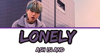 Video voorbeeld van "ASH ISLAND - Lonely Lyrics (Rom/Han)"