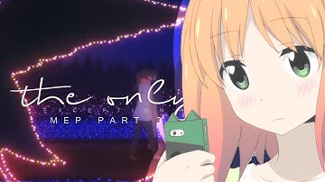 ||THE ONLY EXCEPTION|| - Sakura Trick // MEP PART 3 //