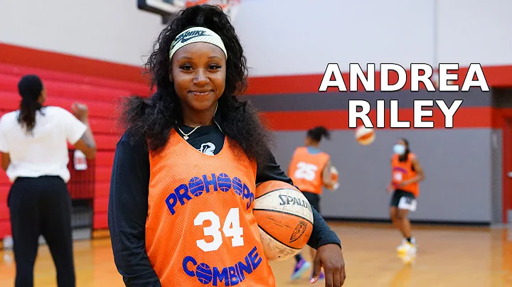 Andrea Riley #34: ProHoops Basketball Combine High...