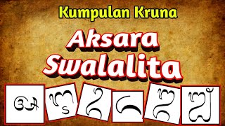 Aksara Suara Swalalita Kumpulan Kruna Yang Memakai Aksara Suara Swalalita