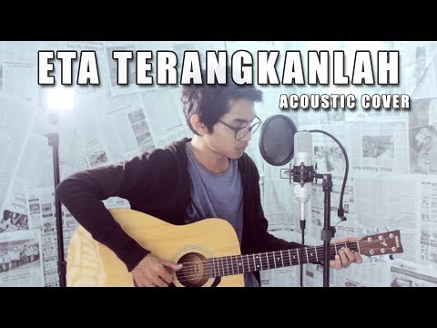 ETA TERANGKANLAH (VERSI ASLI) Cover By Tereza