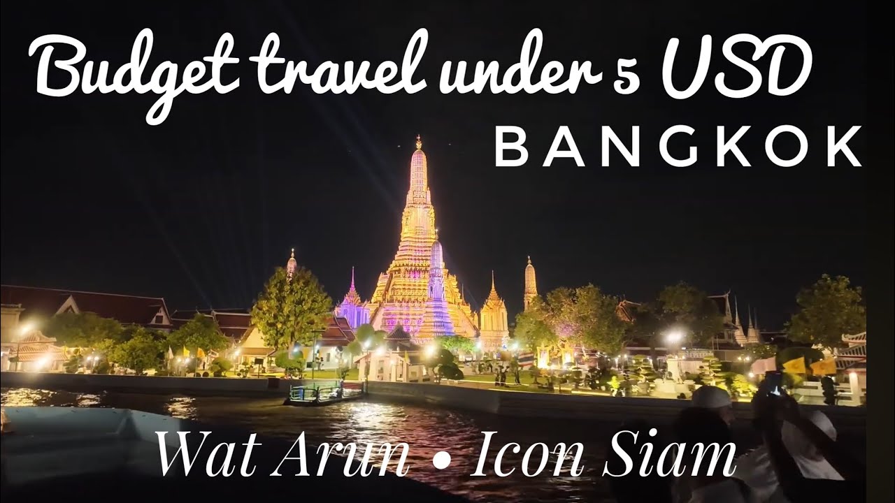 Budget travel under 5 USD : Bangkok : Vijit Chao Phraya 2025