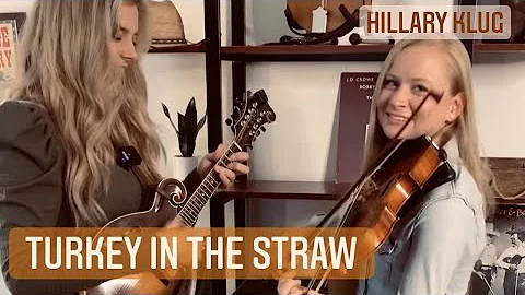 Turkey in the Straw - Hillary Klug and Mary Meyer ...