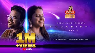 Meera Music | Navasidhi | Sathyaprakash Dharmar x Sireesha Bhagavatula ft. Kriyaa | Full Song