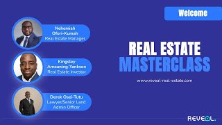 Safe & Smart Property Investment in Ghana | Reveal Real Estate Webinar (Full Recording) Wealth