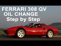 Ferrari 308 Oil Change - Easy! How To DIY  Step by Step