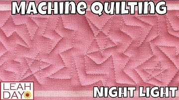 Super Beginner Night Light Machine Quilting Design Tutorial