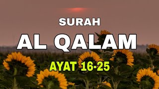 Surah Al-Qalam Ayat 16-25 Juz 29 Ngaji Online