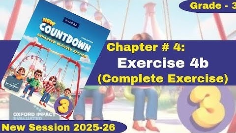 Exercise 4b | Complete Exercise | Grade 3 | Oxford New Countdown | @iqrazahra269 