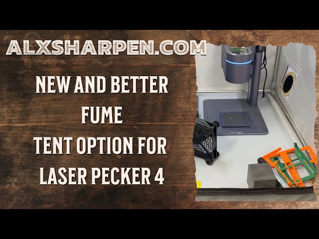 The Best Laser Pecker 4 Fume Enclosure 