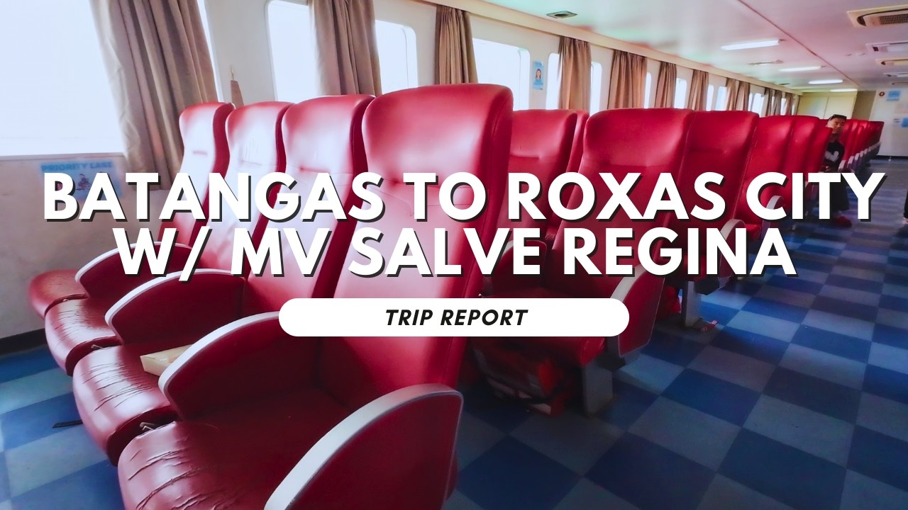 Batangas to Roxas City, Capiz with Starlite Ferry | Trip Report