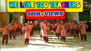 We Love You Teachers Song | I Love You Teacher Song | Teachers Day Song | Teachers Day Dance Video