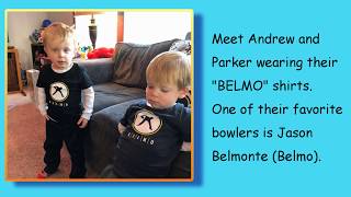 Parker and Andrew (age 2) love bowling!!!