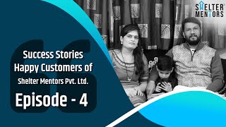 Happy Customers of Shelter Mentors Pvt. Ltd. | Episode - 4 | Splendid Park by Yashada Realty, Pune