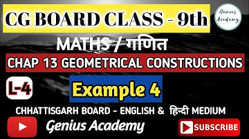 9th Maths || CG Board || Chapter 13 Geometrical Constructions || Example 4 by ARK sir genius academy