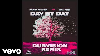 Смотреть клип Frank Walker, Two Feet - Day By Day (Dubvision Remix)