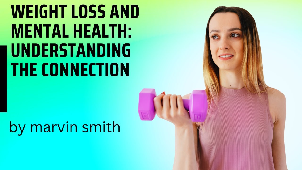 Beautiful view of Weight Loss And Mental Health
